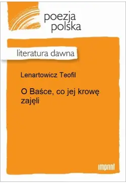 O Baśce, co jej krowę zajęli