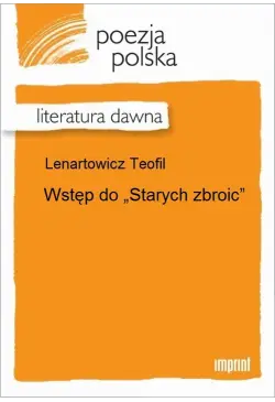 Wstęp do "Starych zbroic"