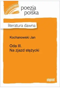 Oda III. Na zjazd stężycki