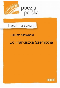 Do Franciszka Szemiotha