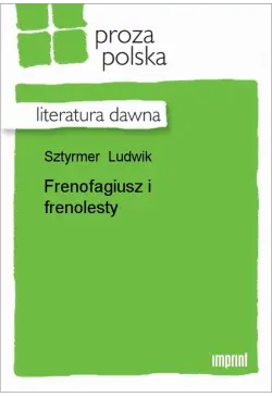 Frenofagiusz i frenolesty