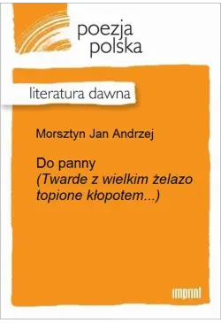 Do panny (Twarde z wielkim...