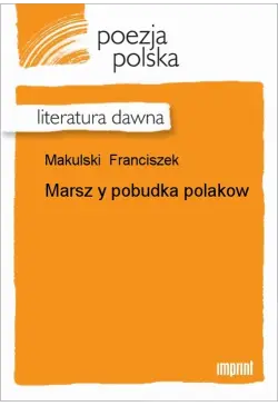 Marsz y pobudka Polaków