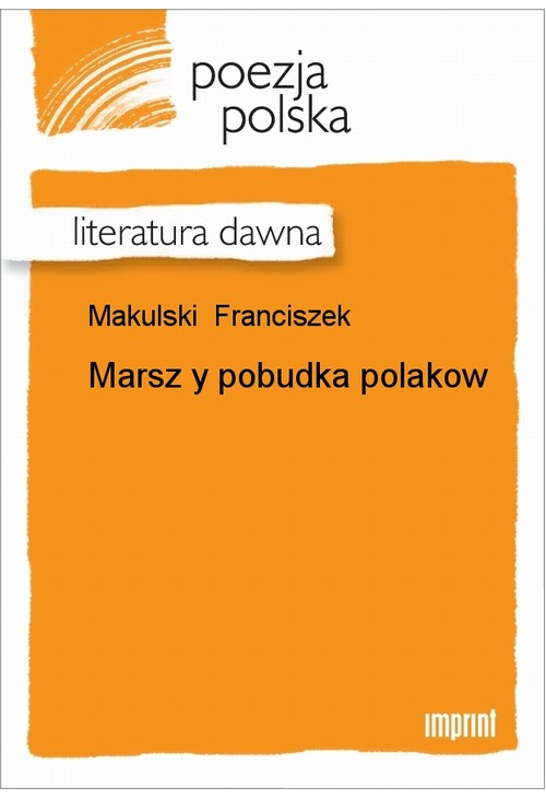 Marsz y pobudka Polaków