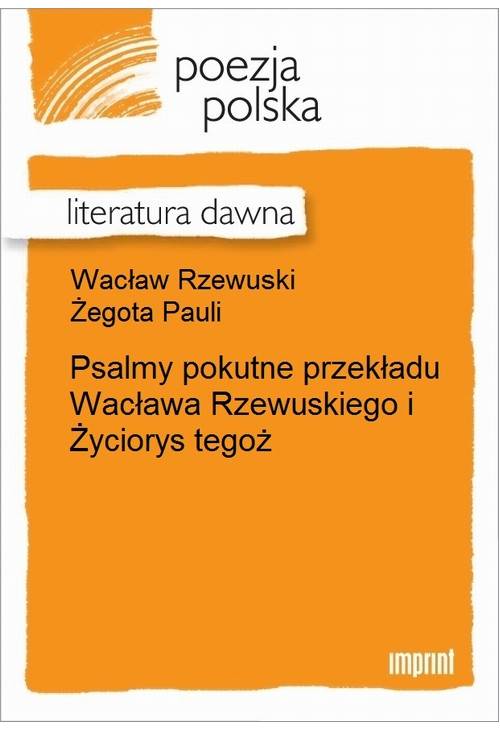 Psalmy pokutne przekładu Wacława Rzewuskiego