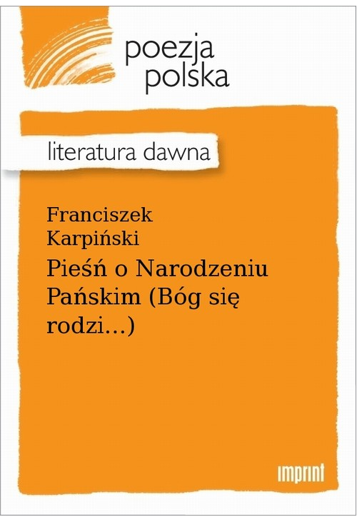 Pieśń o Narodzeniu Pańskim (Bóg się rodzi...)