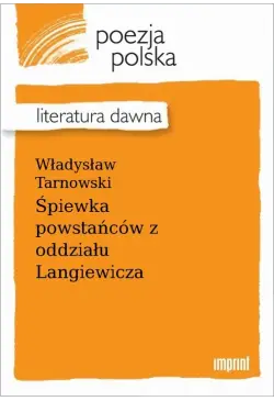 Śpiewka powstańców z...