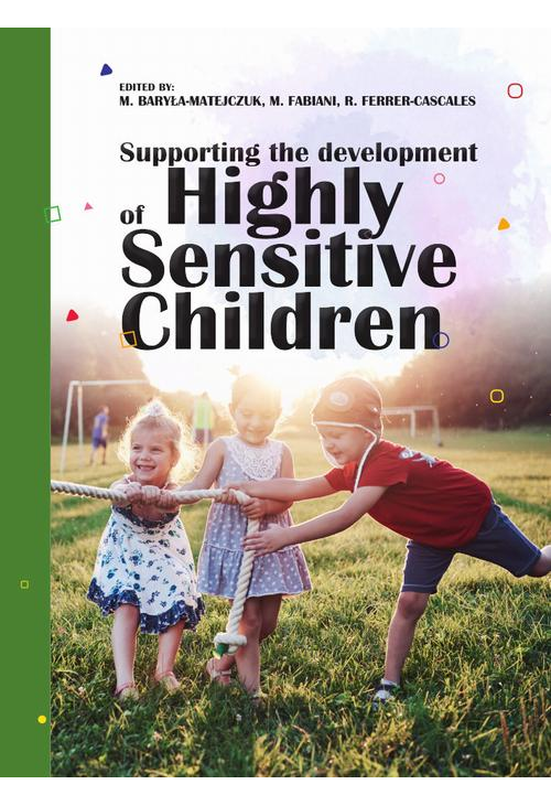 Supporting the development of Highly Sensitive Children