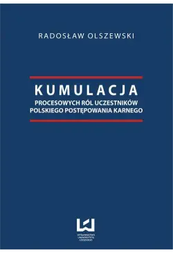 Kumulacja procesowych ról...