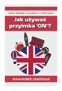 Jak używać przyimka ‘on’?