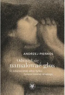 Odważył się namalować głos