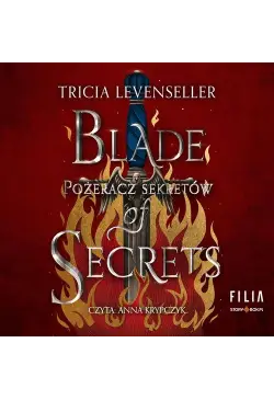 Blade of Secrets. Pożeracz...