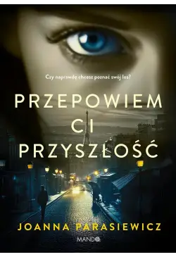 Przepowiem ci przyszłość