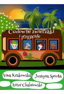 Cudowne zwierzaki i...