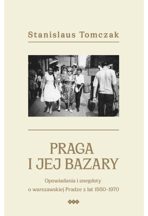 Praga i jej bazary