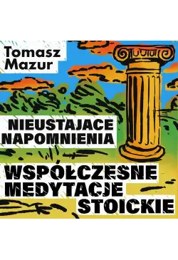 Nieustające napomnienia....