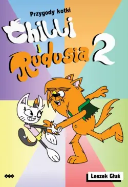 Przygody Kotki Chilli i...