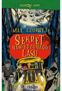 Sekret Nawiedzonego Lasu