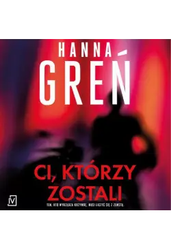 Ci, którzy zostali