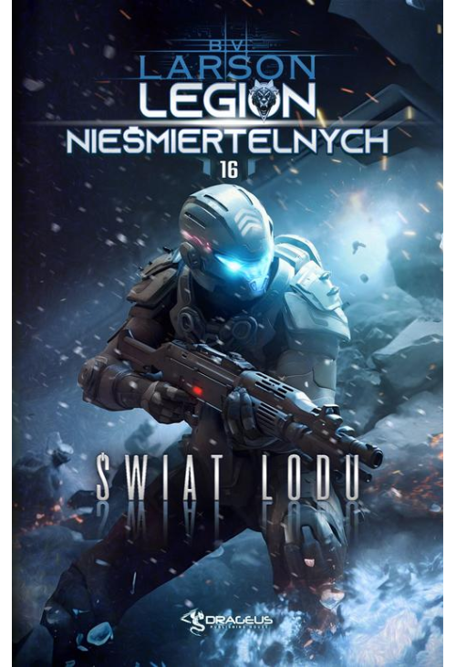 Legion Nieśmiertelnych. Tom 16. Świat Lodu