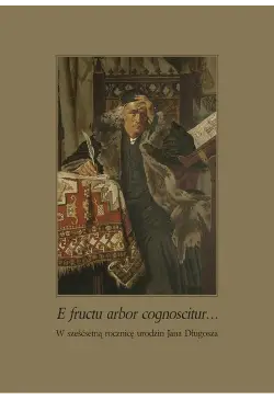 E fructu arbor cognoscitur…...