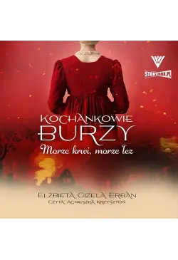 Kochankowie Burzy. Tom 9....
