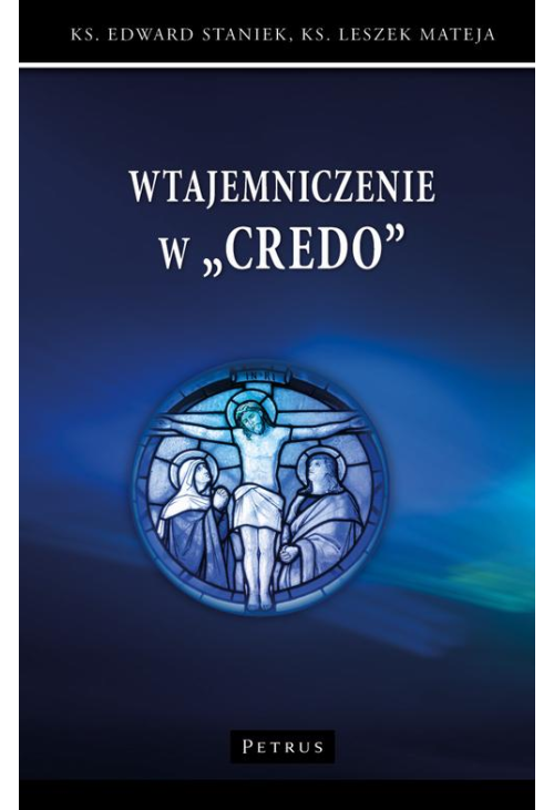 WTAJEMNICZENIE W ''CREDO''