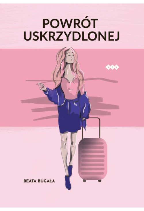 Powrót Uskrzydlonej