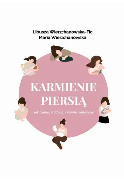 Karmienie piersią. Jak...