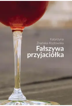 Fałszywa przyjaciółka