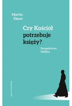 Czy Kościół potrzebuje...