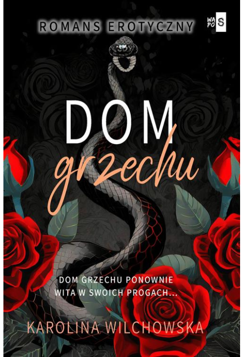 Dom grzechu. Tom 3