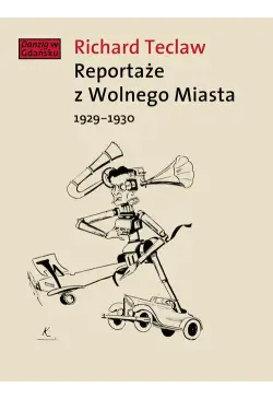 Reportaże z Wolnego Miasta...