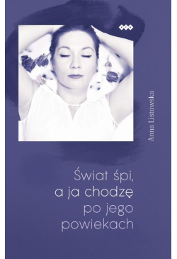 Świat śpi a ja chodzę po...