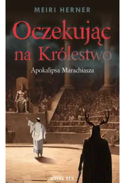Oczekując na Królestwo....