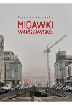 Migawki Warszawskie