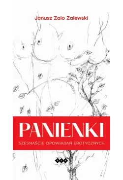 Panienki. Szesnaście...