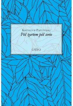Pół żartem pół serio