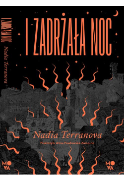 I zadrżała noc