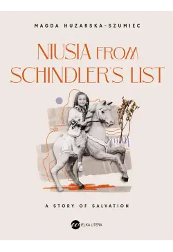 Niusia from Schindler’s...