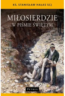 Miłosierdzie w Piśmie Świętym