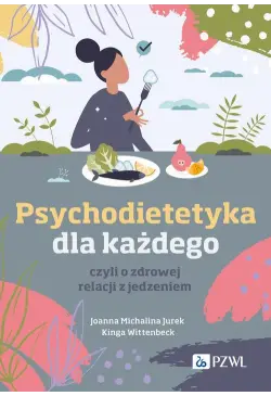 Psychodietetyka dla każdego
