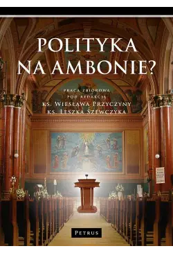Polityka na ambonie?