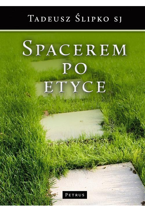 Spacerem po etyce