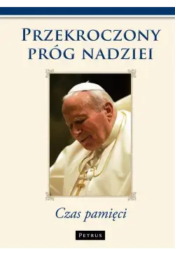Przekroczony Próg Nadziei