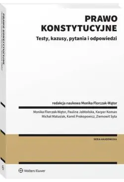 Prawo konstytucyjne. Testy,...