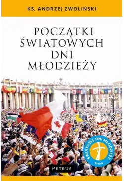 Początki Światowych Dni...