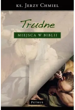 Trudne miejsca w Biblii.