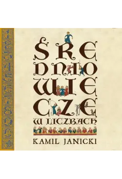Średniowiecze w liczbach