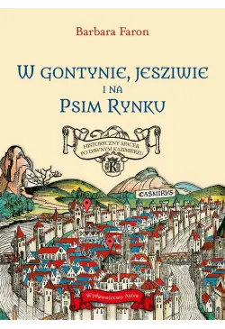 W Gontynie, Jesziwie i na...